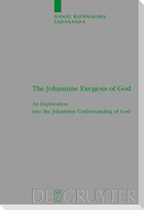 The Johannine Exegesis of God