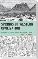 Springs of Western Civilization