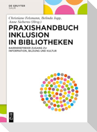 Praxishandbuch Inklusion in Bibliotheken