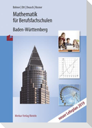 Mathematik für Berufsfachschulen. Ausgabe Baden-Würtemberg
