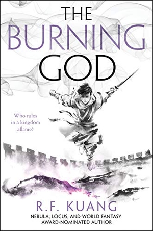 Kuang, R. F.. The Burning God. HarperCollins, 2020.