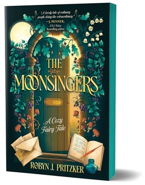 Pritzker, Robyn. The Moonsingers - A Cozy Fairy Tale. Sourcebooks LLC, 2026.