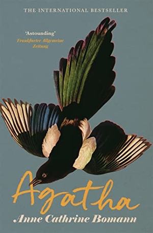 Bomann, Anne Cathrine. Agatha - The International Bestseller. Hodder & Stoughton, 2020.