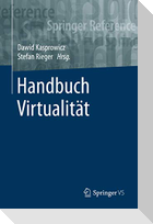 Handbuch Virtualität