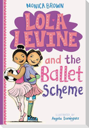 Lola Levine and the Ballet Scheme