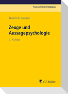 Zeuge und Aussagepsychologie
