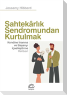 Sahtekarlik Sendromundan Kurtulmak