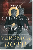 The Curse Bearer series - To Clutch a Razor