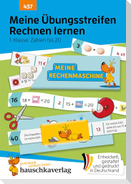 Meine Übungsstreifen Rechnen lernen - 1. Klasse: Zahlen bis 20