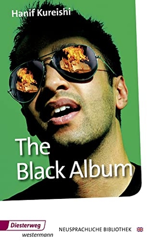 Kureishi, Hanif. The Black Album - The Play - Textbook. Diesterweg Moritz, 2011.