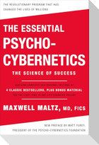 The Essential Psycho-Cybernetics