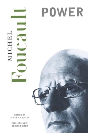 Foucault, Michel. Power - Essential Works of Foucault, 1954-1984. The New Press, 2001.