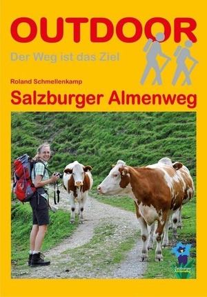 Schmellenkamp, Roland. Salzburger Almenweg. Stein, Conrad Verlag, 2013.