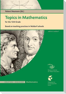 Topics in Mathematics for the 12th Grade: Based on Teaching Practices in a Waldorf School