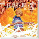 Elijah's Journey Children's Storybook 3, The Sand Pit