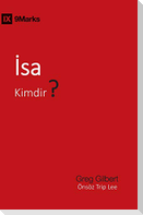 ¿sa Kimdir? (Who Is Jesus?) (Turkish)