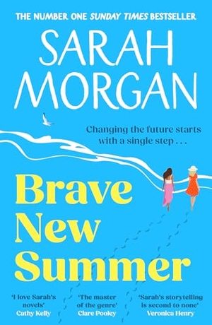 Morgan, Sarah. BRAVE NEW SUMMER PB. Harper Collins Publishers - UK Wholesale Acct, 2026.
