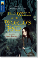 Oxford Reading Tree TreeTops Greatest Stories: Oxford Level 14: The Well at the World's End