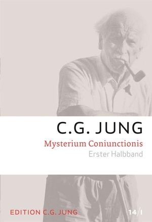Jung, C. G.. Mysterium Coniunctionis - Gesammelte Werke 14/ 1+2. Patmos-Verlag, 2023.