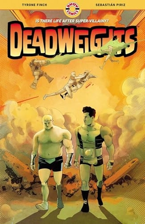 Finch, Tyrone. Deadweights. Ahoy Comics, 2025.