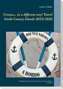 Cruises... in a different way! Travel Guide Canary Islands 2019/2020