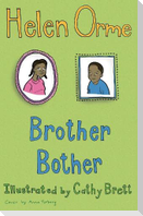 Brother Bother