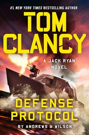 Andrews, Brian / Jeffrey Wilson. Tom Clancy Defense Protocol. Penguin Publishing Group, 2024.
