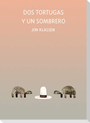 DOS Tortugas Y Un Sombrero