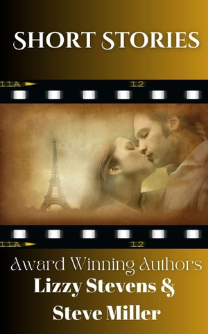 Miller, Steve / Lizzy Stevens. Short Stories. Amazon Digital Services LLC - Kdp, 2025.