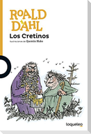 Los cretinos