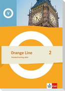 Orange Line 2. Vokabeltraining aktiv Klasse 6