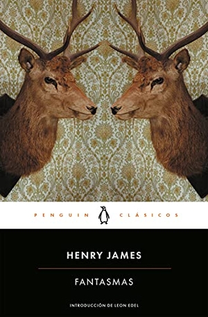 James, Henry. Fantasmas. Penguin Clásicos, 2016.