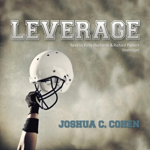 Cohen, Joshua C.. Leverage. Blackstone Publishing, 2011.