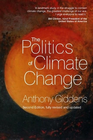 Giddens, Anthony. The Politics of Climate Change. Polity Press, 2011.