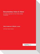 Documentary Voice & Vision
