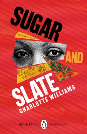 Williams, Charlotte. Sugar and Slate. Penguin Books Ltd (UK), 2023.