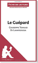 Le Guépard de Giuseppe Tomasi di Lampedusa (Fiche de lecture)