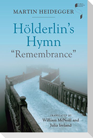 Hölderlin's Hymn "Remembrance"