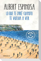 Lo que te dire cuando te vuelva a ver