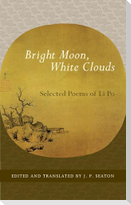 Bright Moon, White Clouds