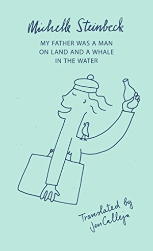 Steinbeck, Michelle. My Father was a Man on Land and a Whale in the Water. Darf Publishers Ltd, 2018.