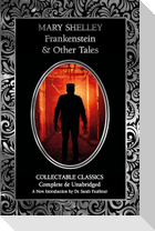Frankenstein & Other Tales