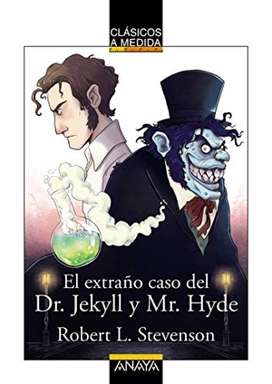 Stevenson, Robert Louis. El extraño caso del Dr. Jekyll y Mr. Hyde. ANAYA EDICIONES GENERALES, 2020.