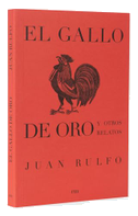 El Gallo de Oro Y Otros Relatos
