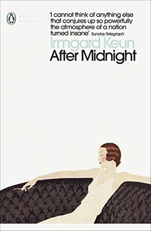Keun, Irmgard. After Midnight. Penguin Books Ltd (UK), 2020.