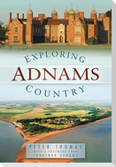 Exploring Adnams Country