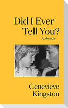 Did I Ever Tell You?