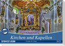 Kirchen und Kapellen (Wandkalender 2023 DIN A2 quer)