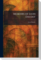 Memoirs of Leon Daudet