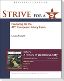 Strive for a 5 for a History of Western Society Since 1300 for the Ap(r) Course